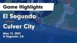 El Segundo  vs Culver City  Game Highlights - May 12, 2023