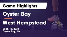 Oyster Bay  vs West Hempstead  Game Highlights - Sept. 13, 2022