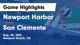 Newport Harbor  vs San Clemente  Game Highlights - Aug. 30, 2022