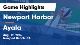 Newport Harbor  vs Ayala Game Highlights - Aug. 19, 2023