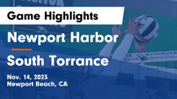 Newport Harbor  vs South Torrance Game Highlights - Nov. 14, 2023