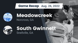 Recap: Meadowcreek  vs. South Gwinnett  2022