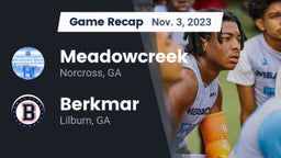 Recap: Meadowcreek  vs. Berkmar  2023