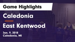 Caledonia  vs East Kentwood Game Highlights - Jan. 9, 2018