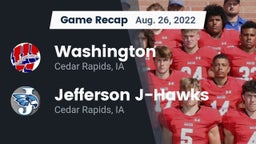 Recap: Washington  vs. Jefferson  J-Hawks 2022