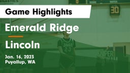 Emerald Ridge  vs Lincoln  Game Highlights - Jan. 16, 2023