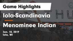 Iola-Scandinavia  vs Menominee Indian  Game Highlights - Jan. 18, 2019
