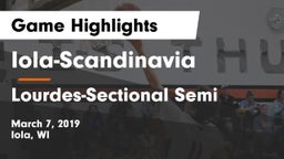Iola-Scandinavia  vs Lourdes-Sectional Semi Game Highlights - March 7, 2019