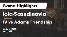 Iola-Scandinavia  vs JV vs Adams Friendship Game Highlights - Dec. 3, 2019