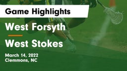 West Forsyth  vs West Stokes Game Highlights - March 14, 2022