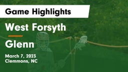 West Forsyth  vs Glenn Game Highlights - March 7, 2023