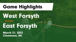 West Forsyth  vs East Forsyth  Game Highlights - March 21, 2023