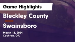 Bleckley County  vs Swainsboro Game Highlights - March 12, 2024