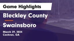 Bleckley County  vs Swainsboro Game Highlights - March 29, 2024