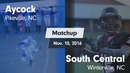 Matchup: Aycock  vs. South Central  2016