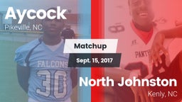 Matchup: Aycock  vs. North Johnston  2017