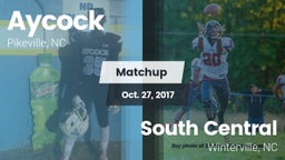 Matchup: Aycock  vs. South Central  2017