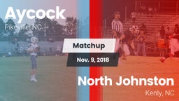 Matchup: Aycock  vs. North Johnston  2018