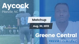 Matchup: Aycock  vs. Greene Central  2019