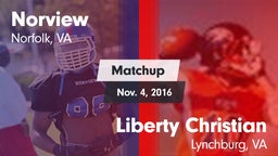 Matchup: Norview  vs. Liberty Christian  2016