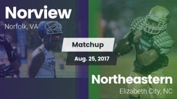 Matchup: Norview  vs. Northeastern  2017