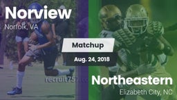 Matchup: Norview  vs. Northeastern  2018