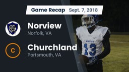 Recap: Norview  vs. Churchland  2018