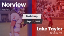 Matchup: Norview  vs. Lake Taylor  2018