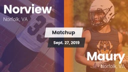 Matchup: Norview  vs. Maury  2019