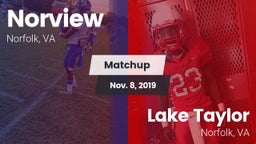 Matchup: Norview  vs. Lake Taylor  2019