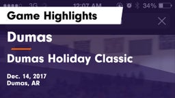 Dumas  vs Dumas Holiday Classic Game Highlights - Dec. 14, 2017
