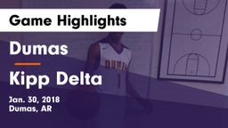 Dumas  vs Kipp Delta Game Highlights - Jan. 30, 2018