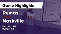 Dumas  vs Nashville Game Highlights - Feb. 21, 2018