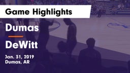 Dumas  vs DeWitt  Game Highlights - Jan. 31, 2019