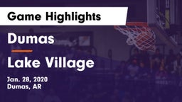 Dumas  vs Lake Village Game Highlights - Jan. 28, 2020