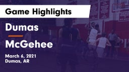 Dumas  vs McGehee Game Highlights - March 6, 2021