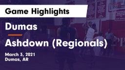 Dumas  vs Ashdown (Regionals) Game Highlights - March 3, 2021
