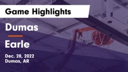 Dumas  vs Earle Game Highlights - Dec. 28, 2022