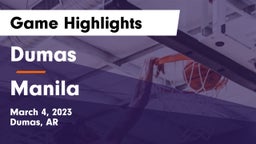 Dumas  vs Manila Game Highlights - March 4, 2023