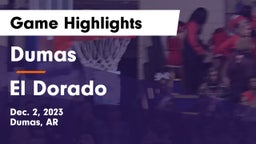 Dumas  vs El Dorado  Game Highlights - Dec. 2, 2023