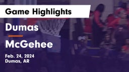 Dumas  vs McGehee  Game Highlights - Feb. 24, 2024