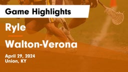 Ryle  vs Walton-Verona  Game Highlights - April 29, 2024