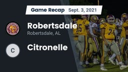 Recap: Robertsdale  vs. Citronelle 2021