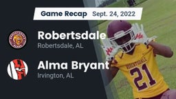 Recap: Robertsdale  vs. Alma Bryant  2022