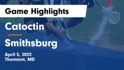 Catoctin  vs Smithsburg  Game Highlights - April 5, 2022