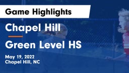 Chapel Hill  vs Green Level HS Game Highlights - May 19, 2022