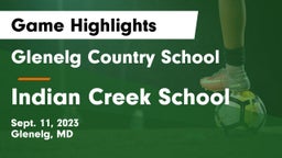 Glenelg Country School vs Indian Creek School Game Highlights - Sept. 11, 2023