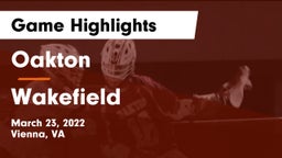 Oakton  vs Wakefield  Game Highlights - March 23, 2022