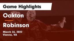Oakton  vs Robinson  Game Highlights - March 26, 2022