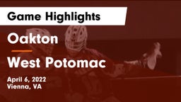 Oakton  vs West Potomac  Game Highlights - April 6, 2022
